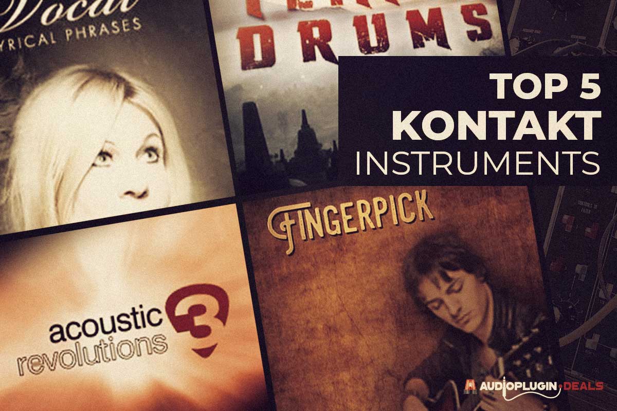 best kontakt 6 instruments best kontakt 6 instruments