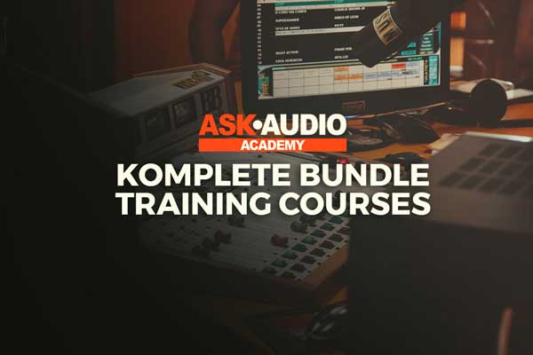 Ask Audio NI Komplete Training Course Bundle