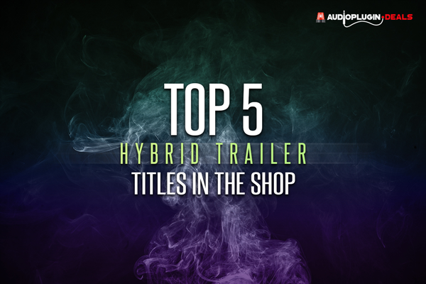 top 5 trailer/hybrid libraries
