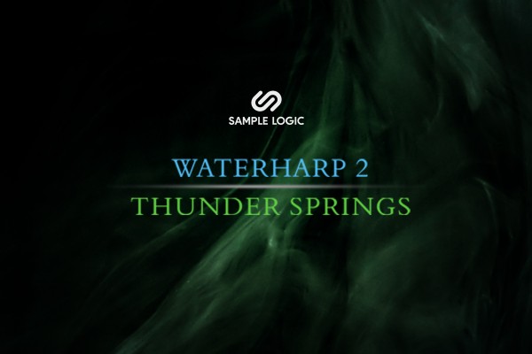 waterharp 2 & thunder springs by sample logic
