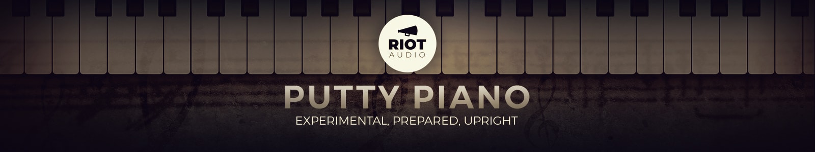 putty piano by riot audio