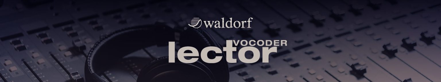 LECTOR by Waldorf