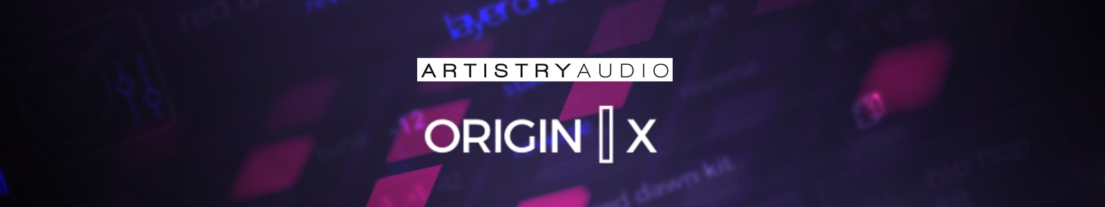 Artistry Audio ORIGIN X