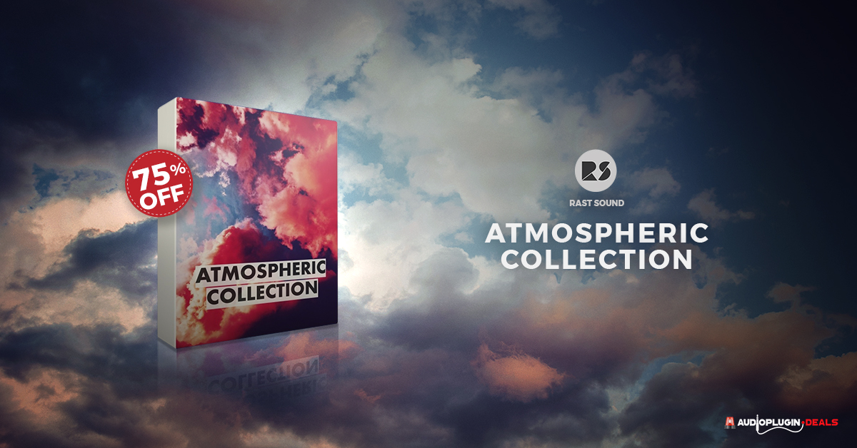 For just $59 (instead of $224), get the Atmospheric Collection from Rast Sound!