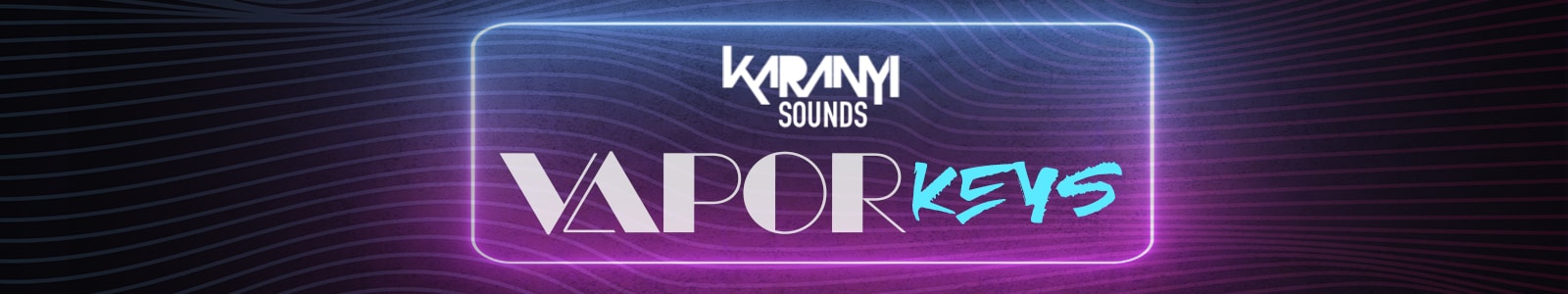 vapor keys by karanyi sound