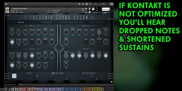 WHY ARE NOTES DROPPING IN KONTAKT?