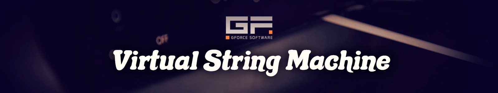 Virtual String Machine (VST, AU, AAX, RTAS) by GForce Software