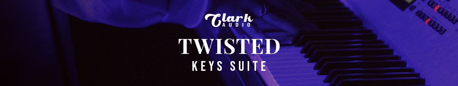 Twisted Keys Suite by Clark Audio