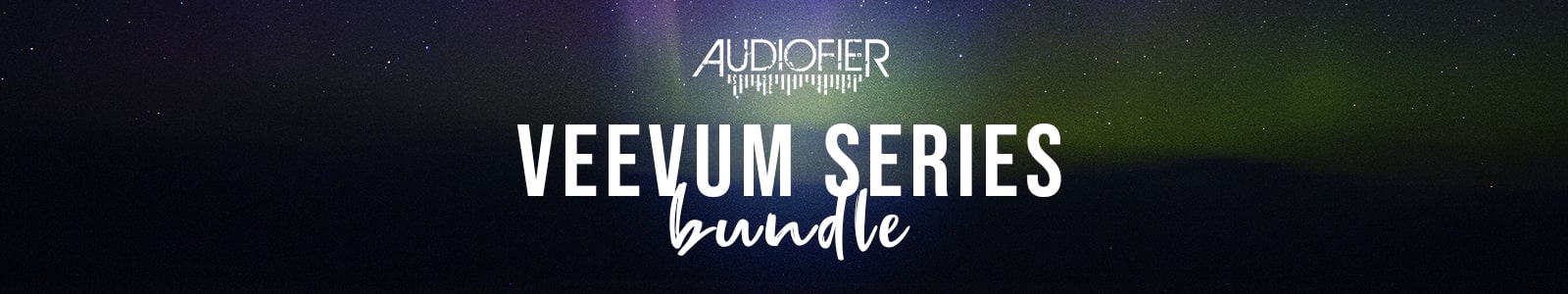 audiofier veevum series bundle