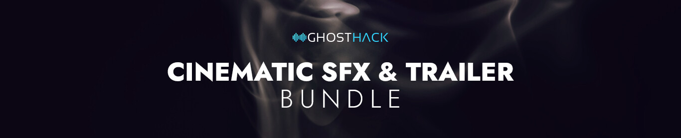 Ghosthack Cinematic SFX and Trailer Bundle header