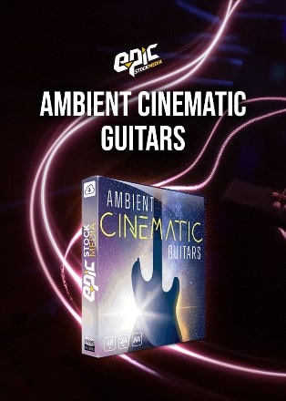 Ambient Cinematic Guitars by Epic Stock Media