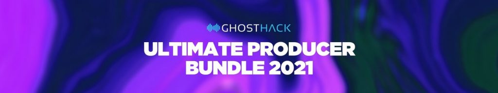 Ultimate Producer Bundle 2021 by GHOSTHACK | Audio Plugin Deals