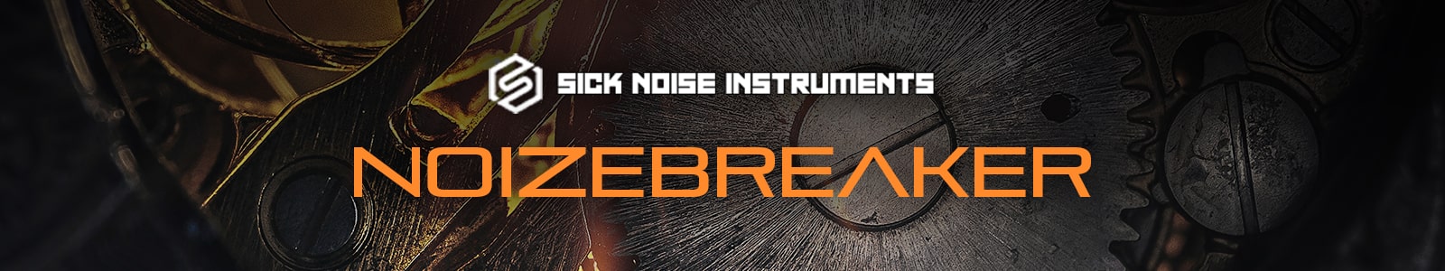 Sick Noise Instruments NoizeBreaker