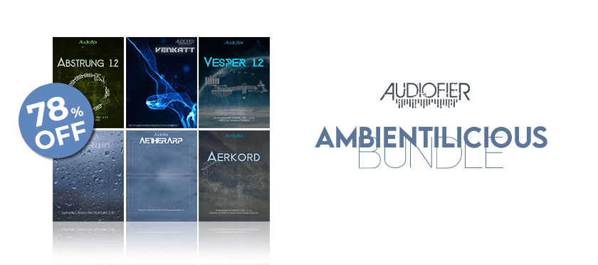 Ambientilicious Bundle by Audiofier