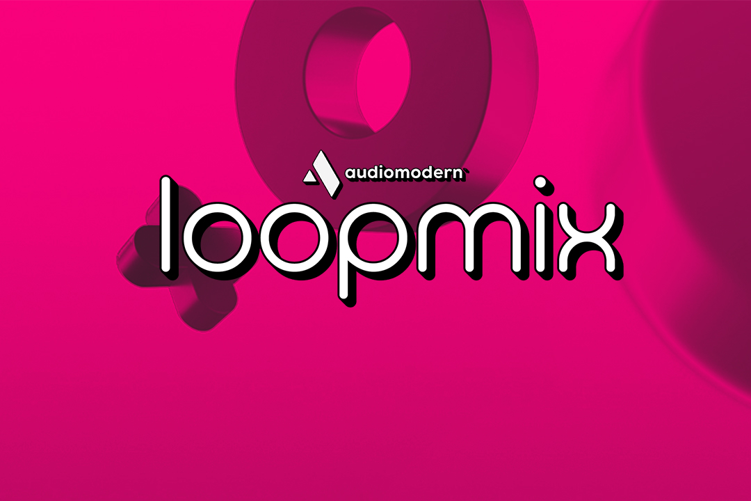 Audiomodern Loopmix Review Breathe Life into Your Stale Loops