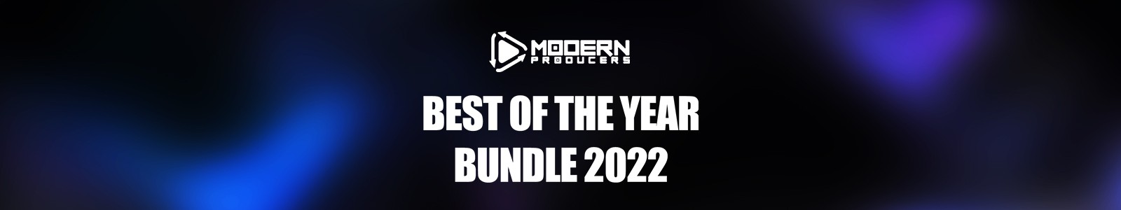 Best of 2022 Producer Bundle by Modern Producers
