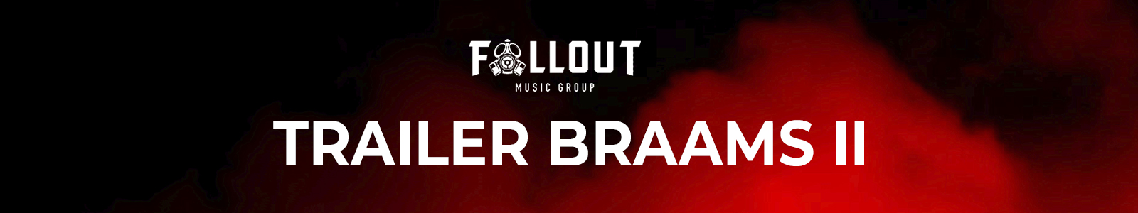 Fallout Music Group Trailer Braams II