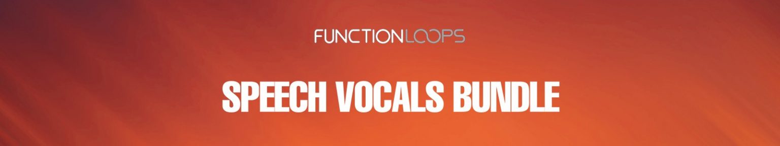 Function Loops Speech Vocals Bundle