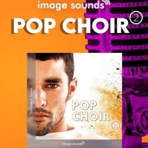 Pop Choir 2 by Image Sounds