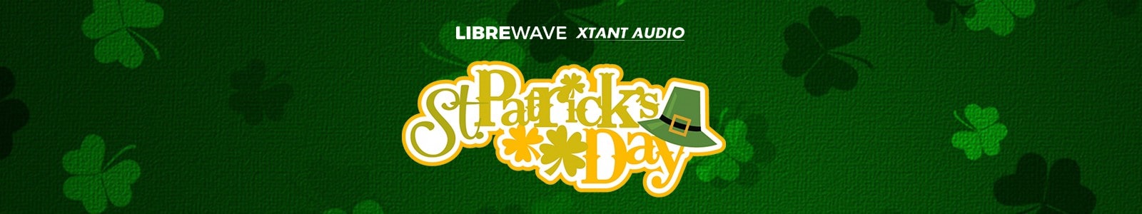 St. Patrick's Irish Bundle by Xtant Audio and Libre Wave