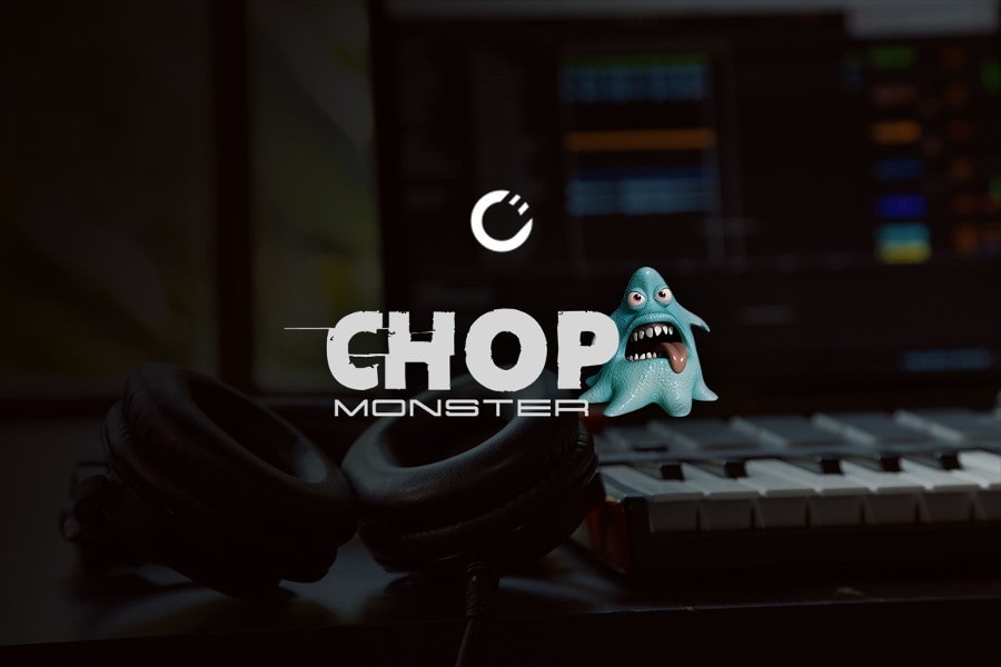 Chop Audio ChopMonster