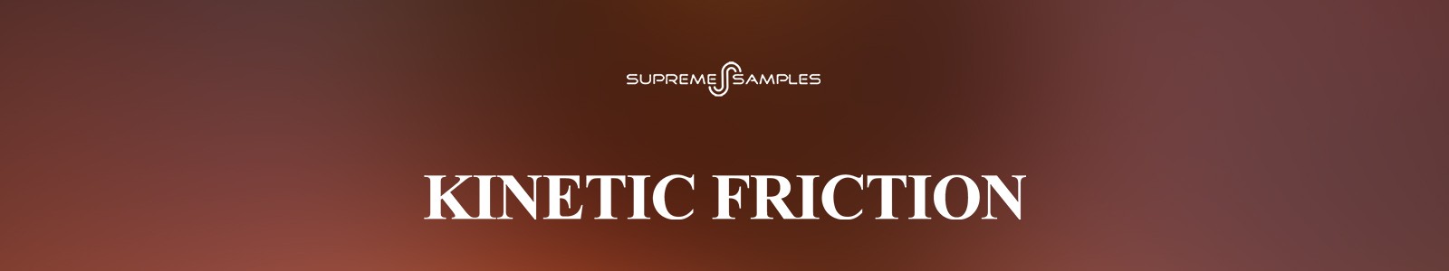 Kinetic Friction by Supreme Samples