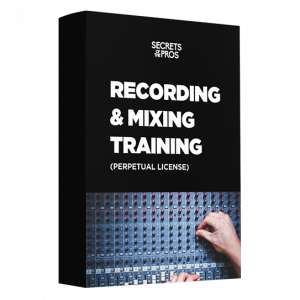 Secrets of the Pros Recording & Mixing Training (Perpetual License)