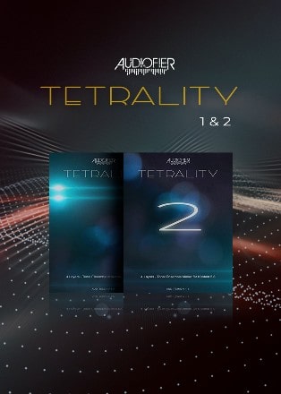 Tetrality 1 & 2 Bundle by Audiofier