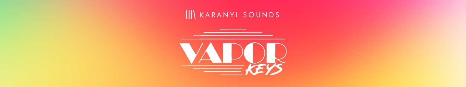 Vapor Keys Enhanced by Karanyi Sounds