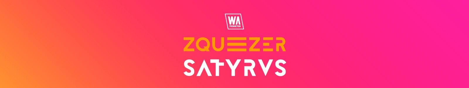 WA Production Zqueezer + Satyrus Bundle