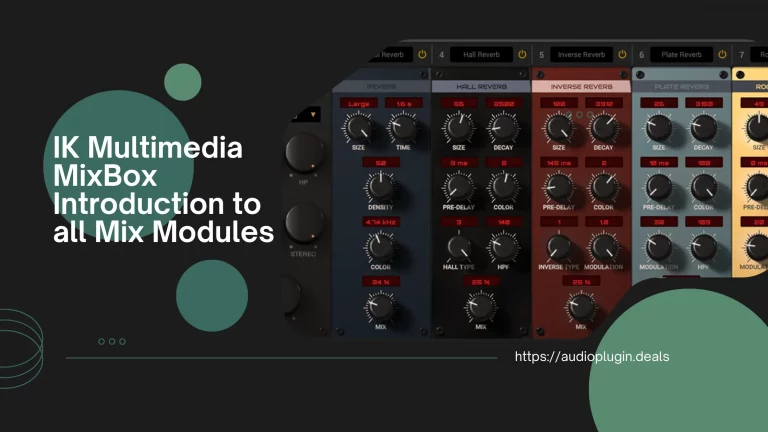 IK Multimedia MixBox - Introduction to all Mix Modules