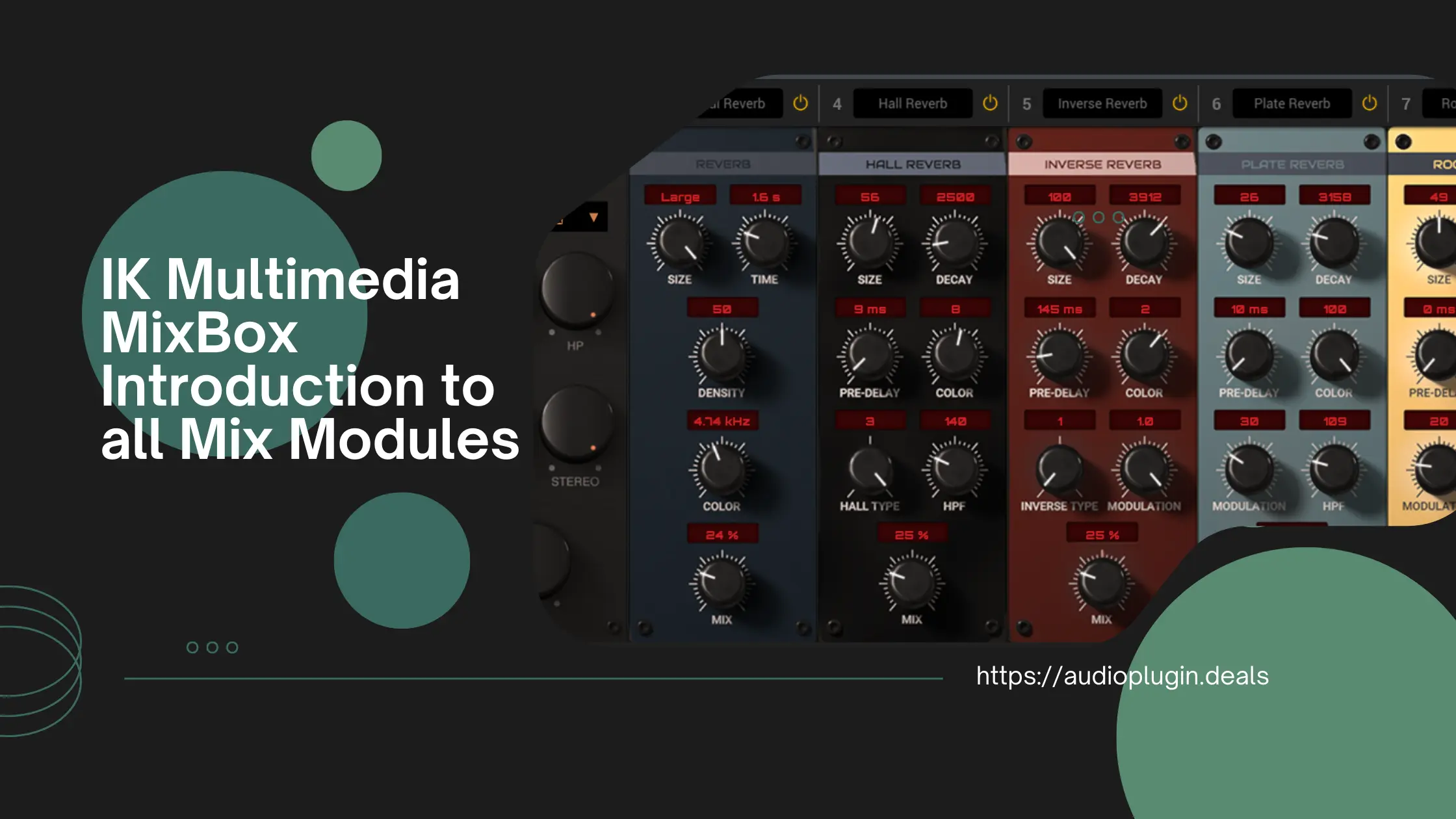 IK Multimedia MixBox - Introduction to all Mix Modules - Audio Plugin Deals