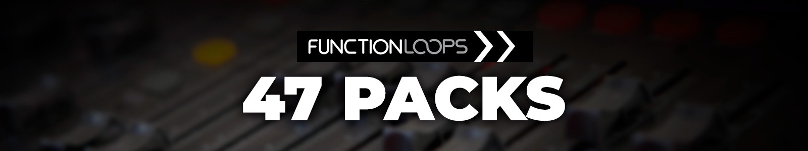 47 Packs for 47$ Xmas Bundle by Function Loops