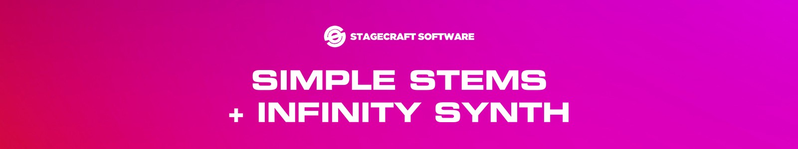 Simple Stems + Infinity Synth by Stagecraft