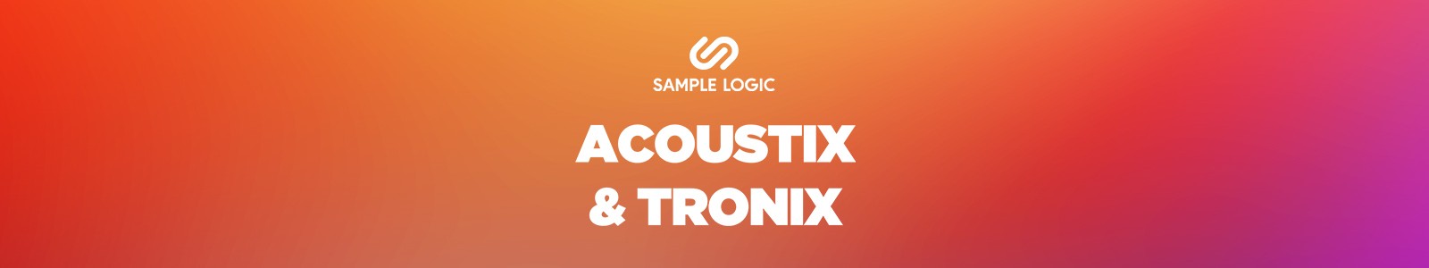 Acoustix & Tronix for Ableton Live by Sample Logic