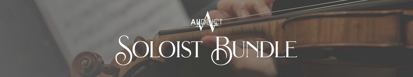 Soloist Bundle by Auddict