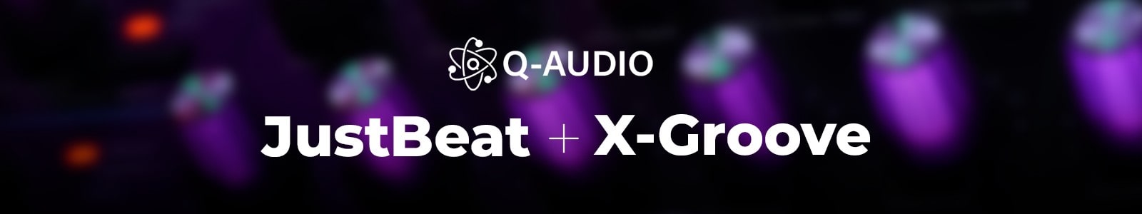 JustBeat + X-Groove Bundle by Q-Audio