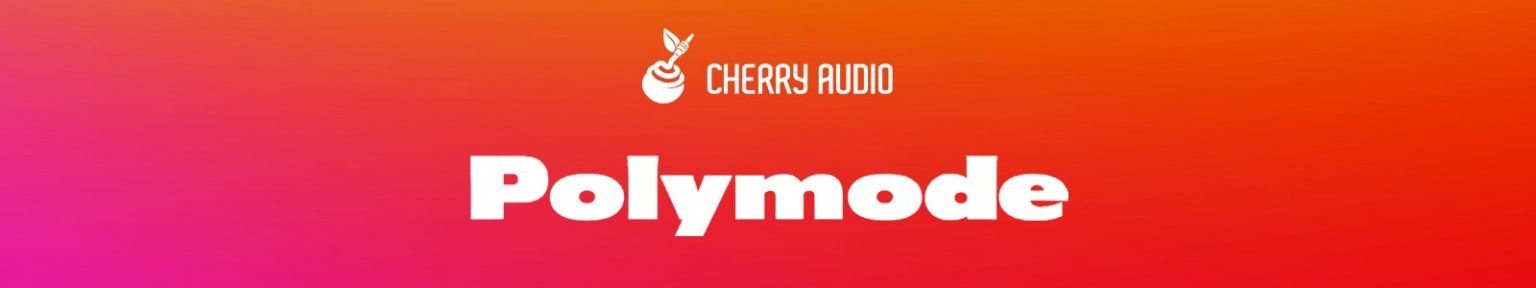 Polymode by Cherry Audio