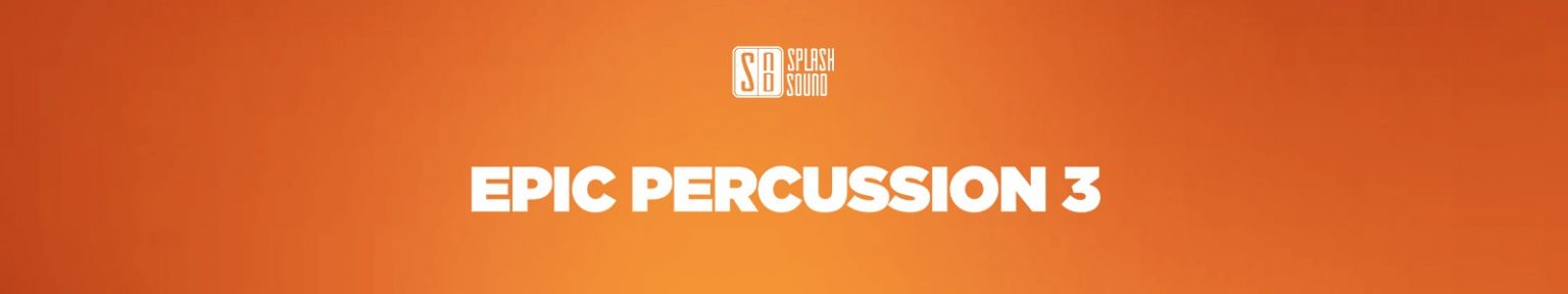 Splash Sound Epic Percussion 3