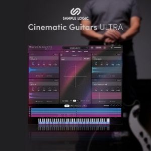 Cinematic Guitars ULTRA by Sample Logic