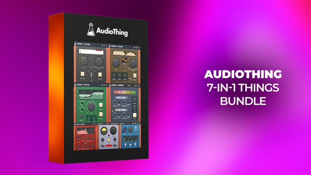 AudioThing 7 in 1 Plugin Bundle