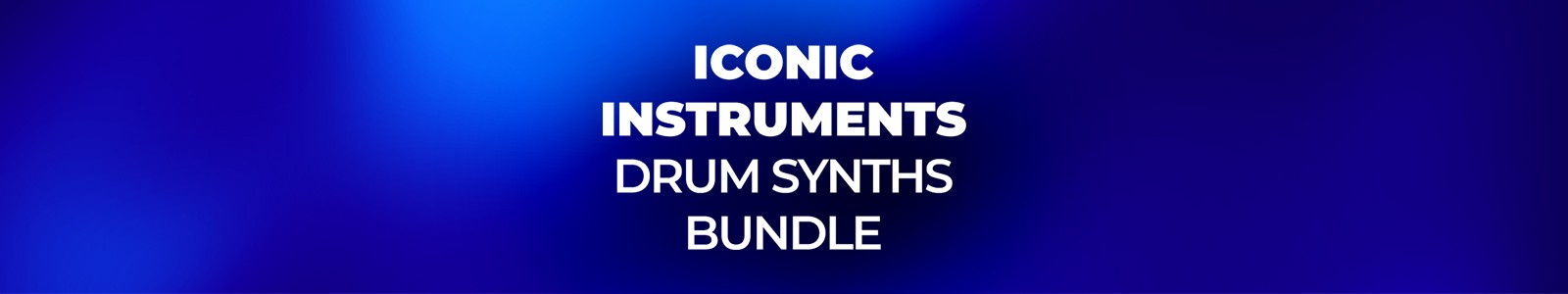 Iconic Instruments Drum Synths Bundle