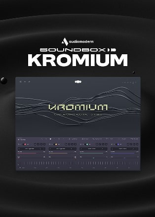 KROMIUM by Audiomodern