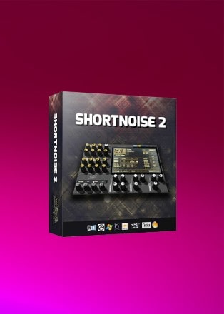 Shortnoise 2 Electronic Music Sample Library for Kontakt