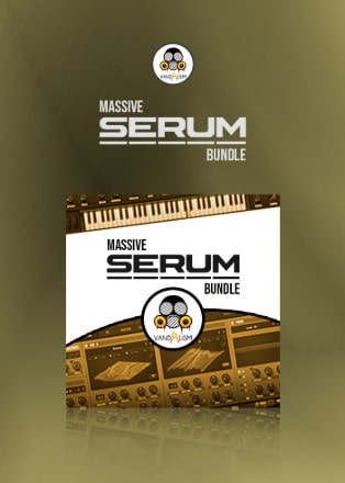 Massive Serum Bundle by Vandalism Sounds