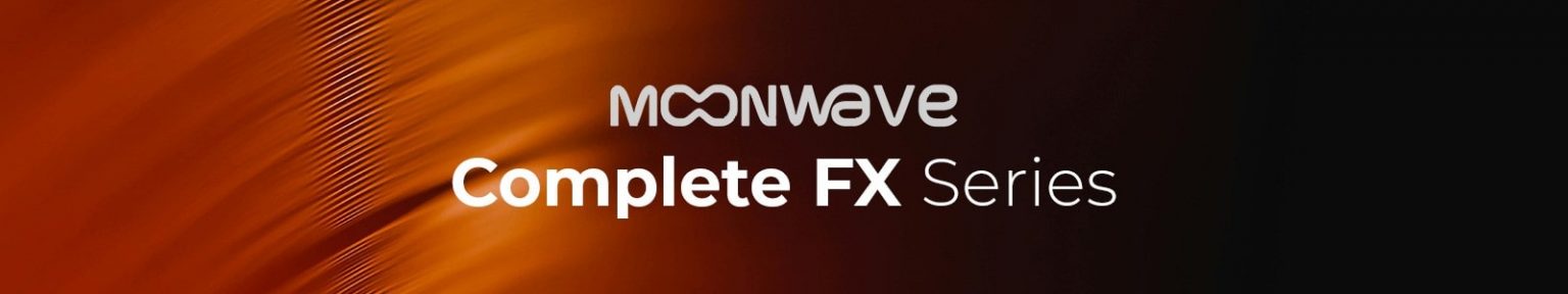 Moonwave FX Complete FX Series