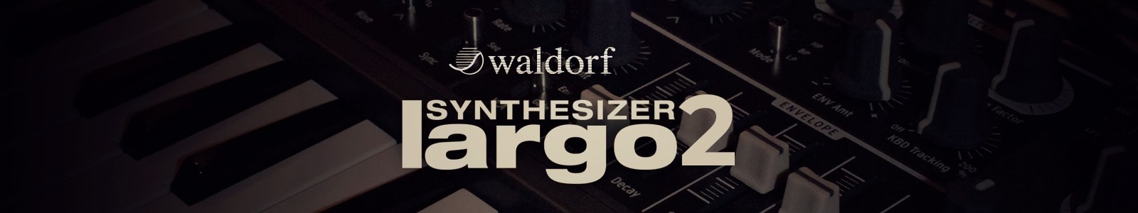 Largo 2 by Waldorf