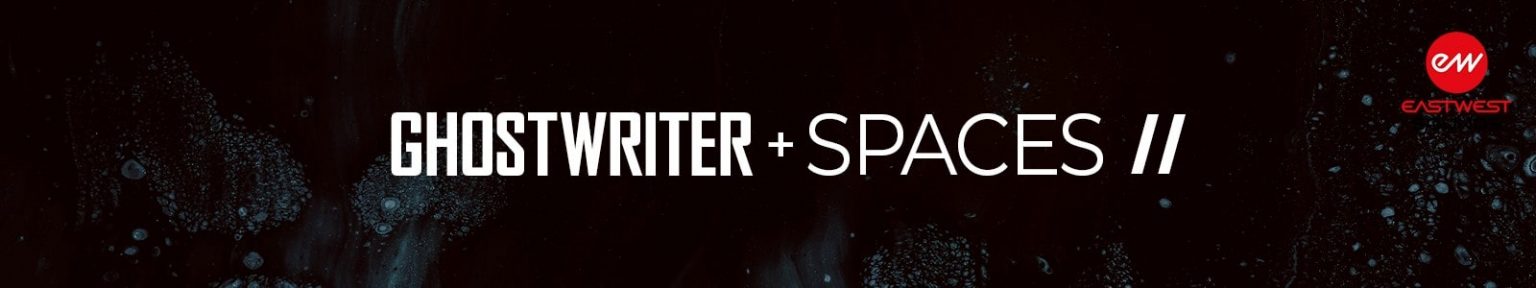 EastWest Sounds Ghostwriter + Spaces II Bundle