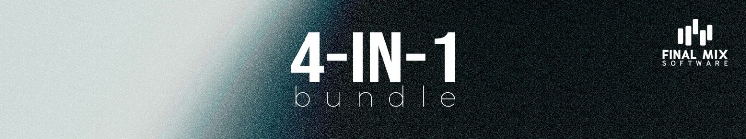 4-in-1 Parallel Bundle by Final Mix Software