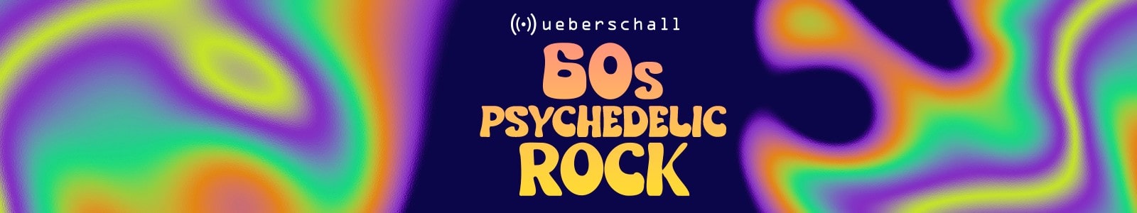 Ueberschall s Psychedelic Rock header min